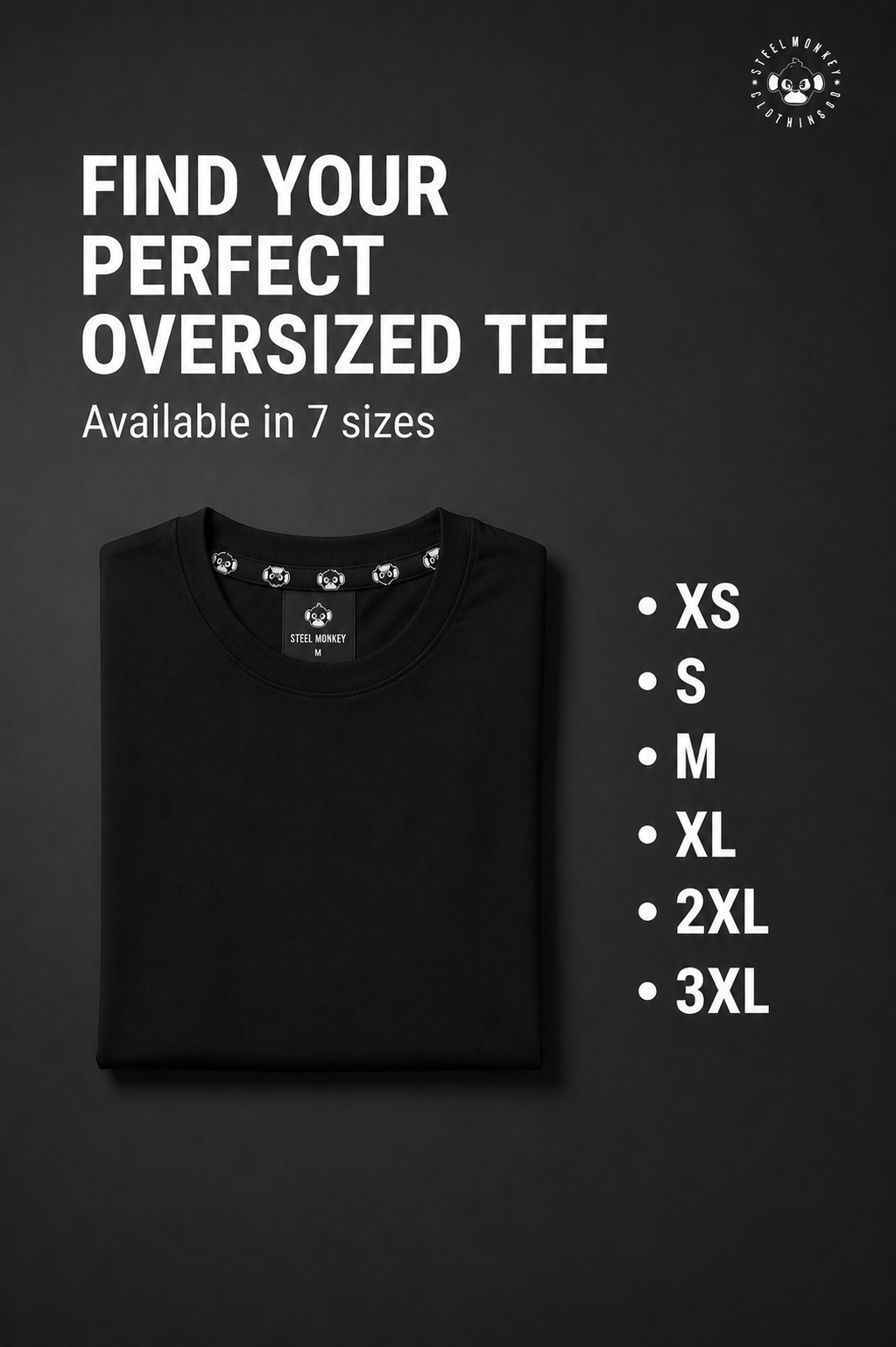 Steel Monkey  — The Premium Blank Tee (Oversized)
